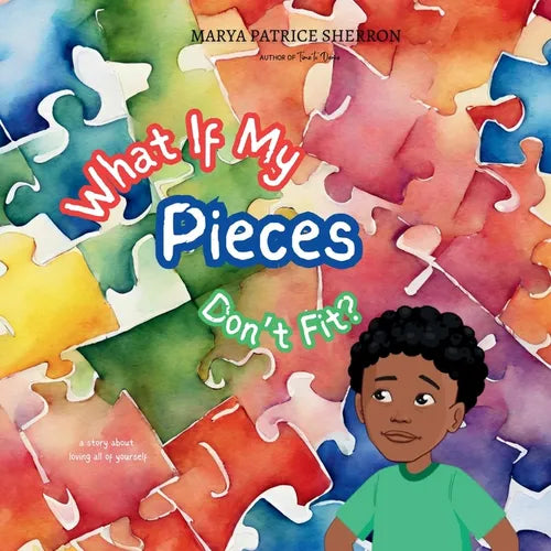 What If My Pieces Don't Fit - Paperback