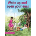 Wake up and open your eyes - Paperback
