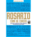 Rosario, cuna de cracks - Paperback