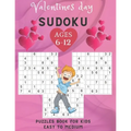 Valentines Day sudoku puzzles book for kids Easy To Medium ages 6-12: 200 puzzles Easy to medium / Sudoku Puzzles Games To Challenge Your Brain / Perf - Paperback