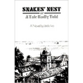 Snakes' Nest: Or a Tale Badly Told - Paperback