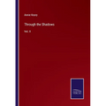 Through the Shadows: Vol. II - Paperback