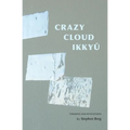 Crazy Cloud Ikkyu: Versions and Inventions - Paperback