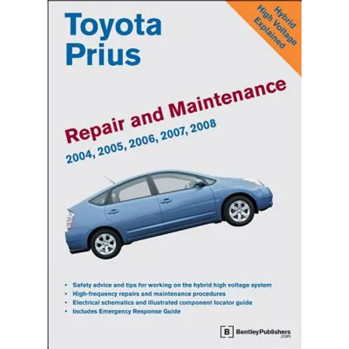Toyota Prius Repair and Maintenance Manual: 2004-2008 - Paperback