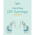 Fun & Easy DIY Earrings Workbook: Design Your Own Earrings - Paperback