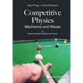 Competitive Physics: Mechanics and Waves - Paperback