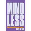 Mindless: What Happened to Universities? - Paperback