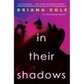 In Their Shadows - Paperback