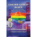 Castro Street Blues - Paperback