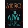 The Mummy or Ramses the Damned - Paperback