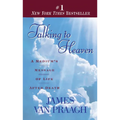 Talking to Heaven: Talking to Heaven: A Medium's Message of Life After Death - Mass Market Paperbound