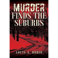 Murder Finds the Suburbs - Paperback