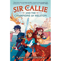 Sir Callie and the Champions of Helston - Paperback