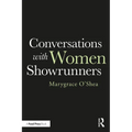 Conversations with Women Showrunners - Paperback