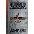 Necronomicon: The Complete Anunnaki Legacy - Hardcover