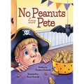 No Peanuts for Pete - Hardcover