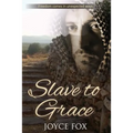 Slave to Grace - Paperback
