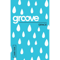 Groove: Grace Leader Guide - Paperback