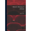 Wid's Weekly (1924); 2 - Paperback