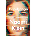 Doppelganger: A Trip Into the Mirror World - Hardcover