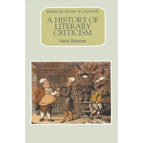 A History of Literary Criticism - Paperback