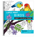 Large Print Easy Color & Frame - Birds (Stress Free Coloring Book) - Spiral