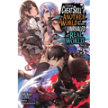 I Got a Cheat Skill in Another World and Became Unrivaled in the Real World, Too, Vol. 3 (Light Novel): Volume 3 - Paperback