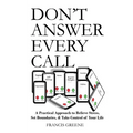 Don't Answer Every Call - Paperback
