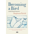 Becoming a Bird - Paperback