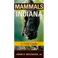 Mammals of Indiana: A Field Guide - Paperback