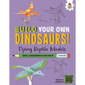 Flying Reptile Models: Dinosaurs That Ruled the Skies! - Library Binding