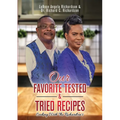 Our Favorite Tested & Tried Recipes: Cooking With The Richardson's - Paperback