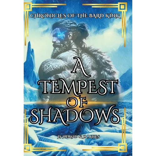 A Tempest of Shadows: Chronicles of the Bard King - Hardcover