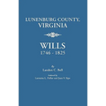 Lunenburg County, Virginia, Wills, 1746-1825 - Paperback