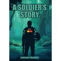 A Soldier's Story - Hardcover
