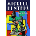 Microbe Hunters - Paperback