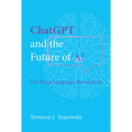 ChatGPT and the Future of AI: The Deep Language Revolution - Paperback