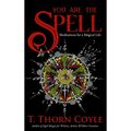 You Are the Spell - Hardcover