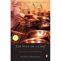 The Soul of a Chef: The Journey Toward Perfection - Paperback
