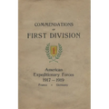 Commendations of the 1st Division American Expeditionary Forces 1917 - 1919 France Germany - Paperback