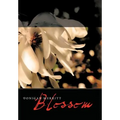Blossom - Hardcover