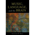 Music, Language, and the Brain - Paperback