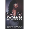 Hol' It Down - Paperback