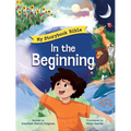 In the Beginning: My Storybook Bible - Hardcover