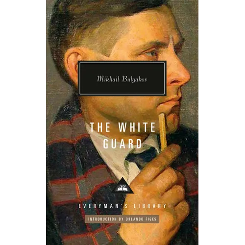 The White Guard: Introduction by Orlando Figes - Hardcover