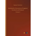 Holinshed's Chronicles of England, Scotland, and Ireland: Volume 3 - Paperback