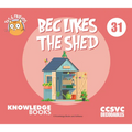 Bec Likes the Shed: Book 31 - Paperback