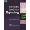 Integrated Systematic Nephrology, Fourth Edition - Paperback