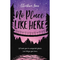 No Place Like Here - Paperback