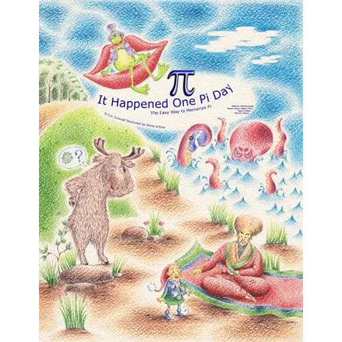 It Happened One Pi Day: The Easy Way to Memorize Pi - Paperback